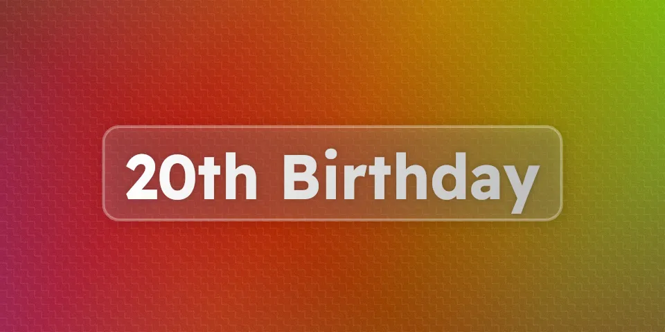 A beautiful cover image with the text "20th Birthday"