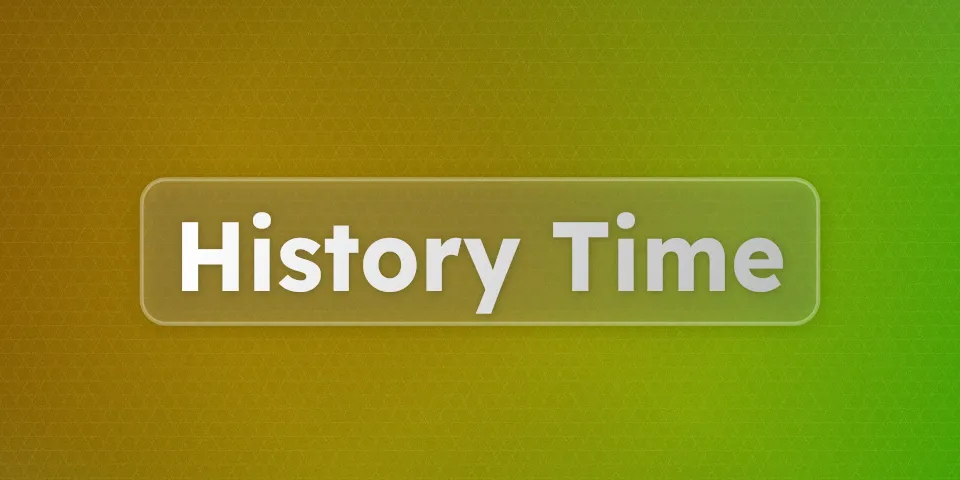 A beautiful cover image with the text "History Time"
